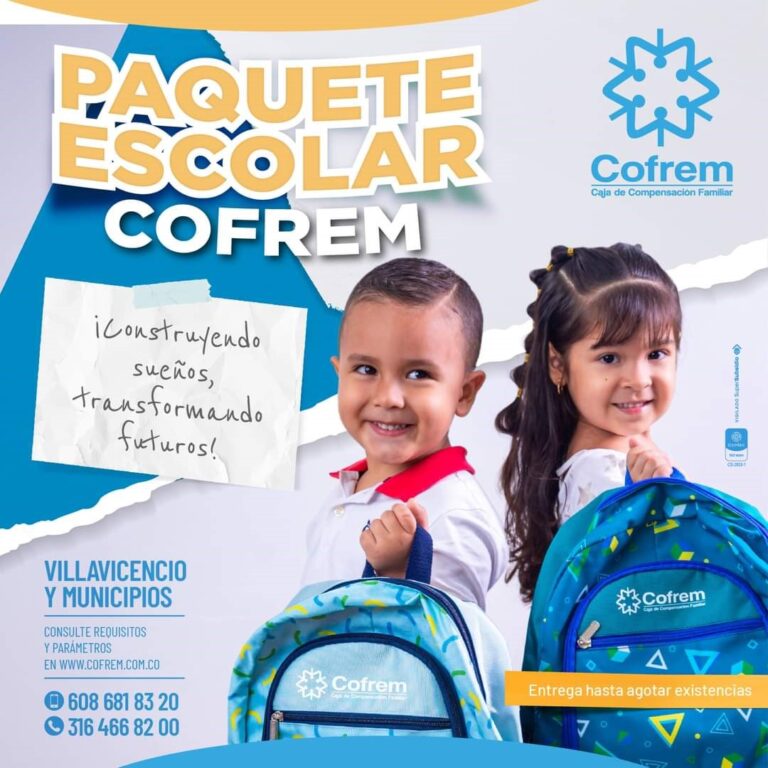 A RECLAMAR EL PAQUETE ESCOLAR COFREM EN VILLAVICENCIO