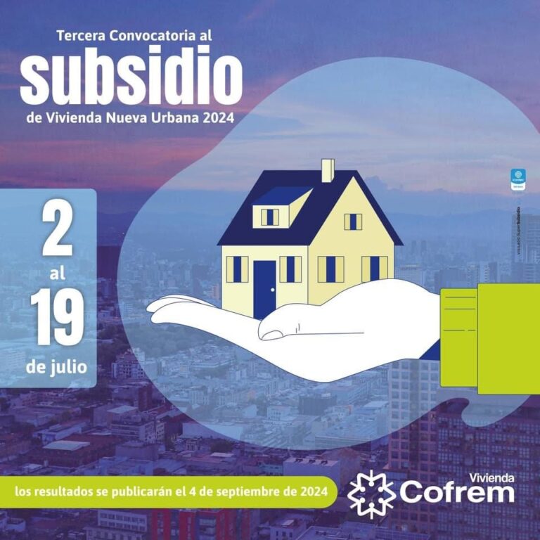 COFREM ABRE POSTULACIONES  A LA TERCERA CONVOCATORIA  PARA SUBSIDIO DE VIVIENDA