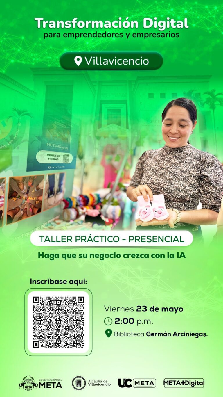 Gran Jornada de transformación digital para emprendedores, se realizará este viernes 23 de mayo, en Villavicencio