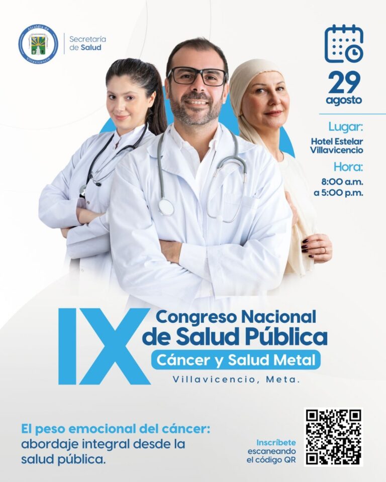 VILLAVICENCIO SERÁ SEDE DEL ‘IX CONGRESO NACIONAL DE SALUD PÚBLICA, CÁNCER Y SALUD MENTAL’