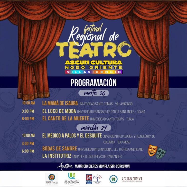 En Villavicencio se inicia el Festival Regional de Teatro ASCUN Cultura Nodo Oriente 2025 en alianza con Corcumvi