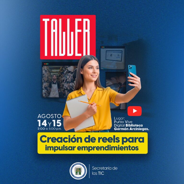 PUNTO VIVE DIGITAL OFRECE TALLER GRATUITO EN CREACIÓN DE REELS PARA EMPRENDEDORES
