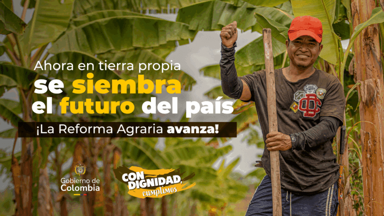 La Reforma Agraria, brinda justicia a quienes han cuidado el campo y lo han hecho producir aún sin garantías.