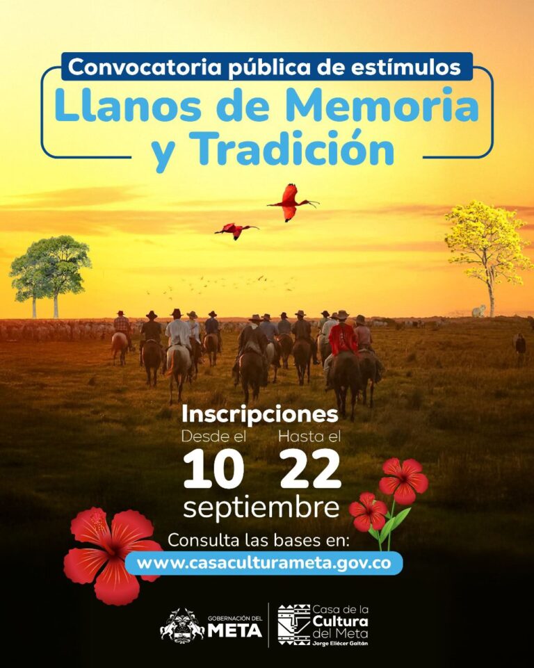 Casa de la Cultura del Meta, abre tercera convocatoria de estímulos ‘Llanos de Memoria y Tradición’ para la salvaguardia del patrimonio cultural