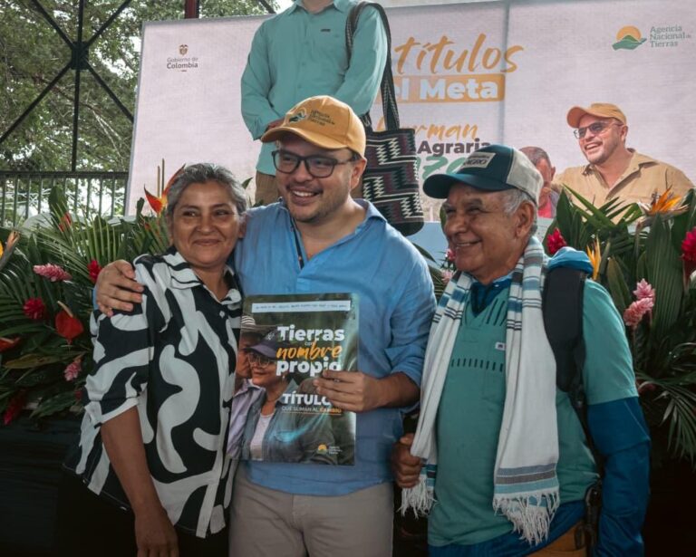 Histórica gestión de tierras en el Meta: más de 215.000 hectáreas entregadas y formalizadas por la Agencia Nacional de Tierras