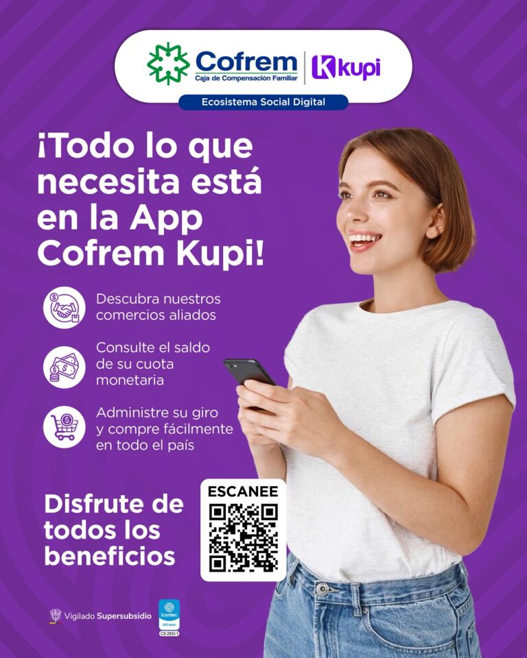 Cofrem recuerda a sus afiliados actualizar datos para recibir su cuota monetaria